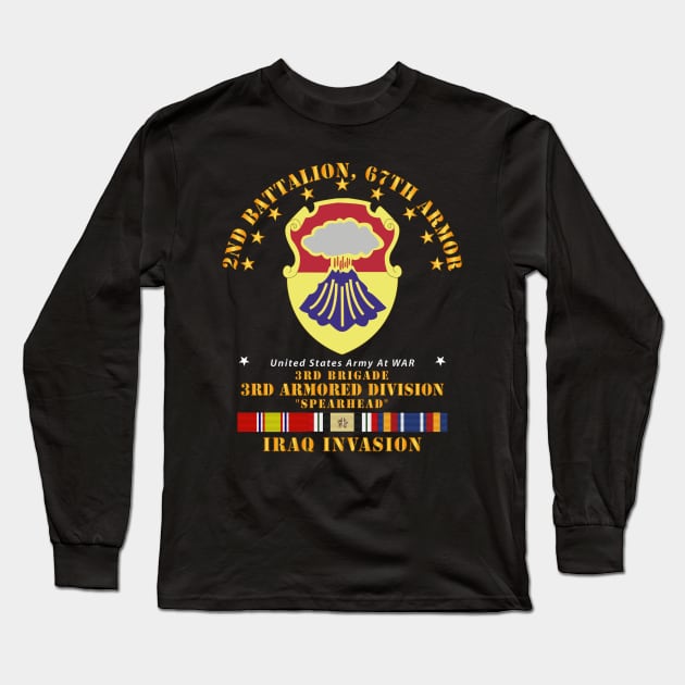 2nd Bn 67th Armor -  3rd AR Div - Invasion w IRAQ SVC Long Sleeve T-Shirt by twix123844